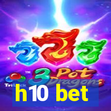 h10 bet